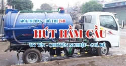 Dịch vụ Hút Hầm Cầu khu vực Bến Cát giá Rẻ