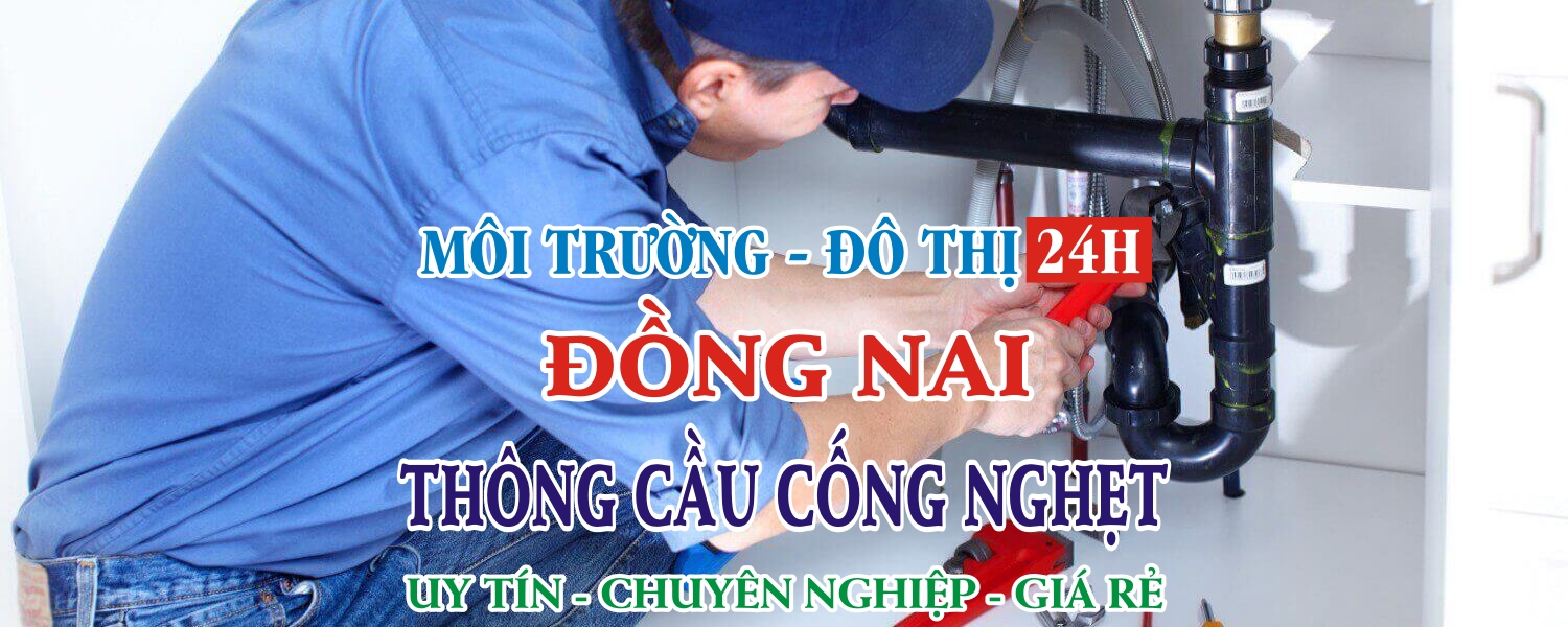 Thông Cầu Cống Nghẹt Đồng Nai