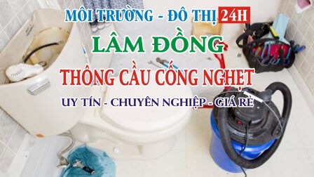 Dịch vụ Thông Cầu Cống Nghẹt khu vực Huyện Lạc Dương