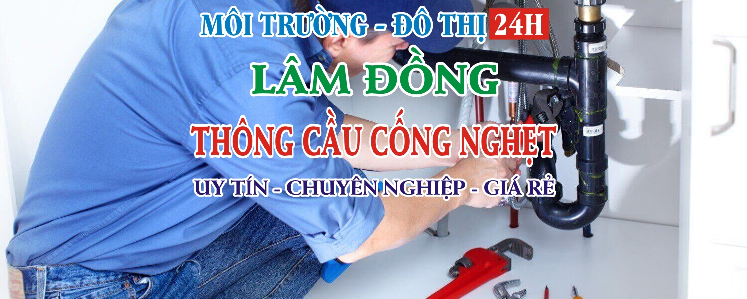 Thông Cầu Cống Nghẹt Huyện Bảo Lâm