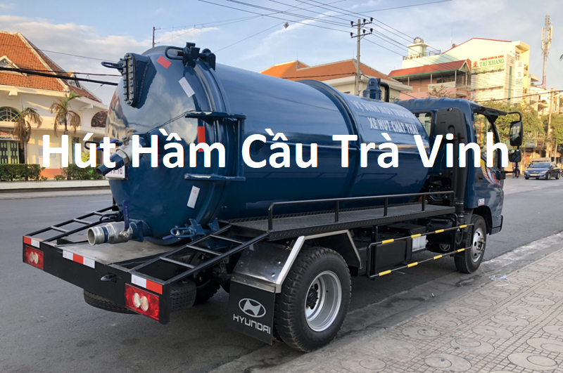 Hút Hầm Cầu Trà Vinh